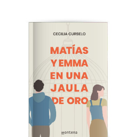 Libro Matias y Emma en una Jaula de Oro 001