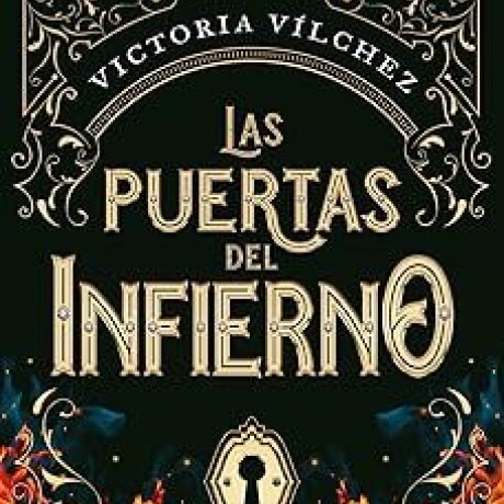 PUERTAS DEL INFIERNO, LAS PUERTAS DEL INFIERNO, LAS