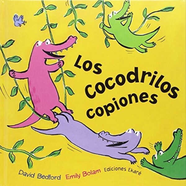 Cocodrilos Copiones, Los Cocodrilos Copiones, Los