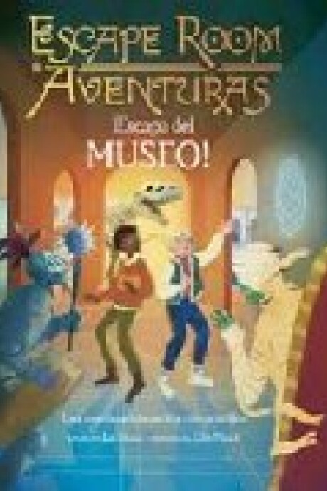 ESCAPE ROOM AVENTURAS ESCAPA DEL MUSEO ESCAPE ROOM AVENTURAS ESCAPA DEL MUSEO