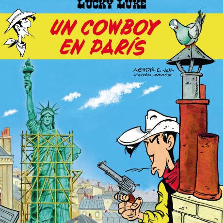 LUCKY LUKE 41- UN COWBOY EN PARIS LUCKY LUKE 41- UN COWBOY EN PARIS