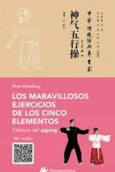 LOS MARAVILLOSOS EJERCICIOS DE LOS CINCO ELEMENTOS LOS MARAVILLOSOS EJERCICIOS DE LOS CINCO ELEMENTOS