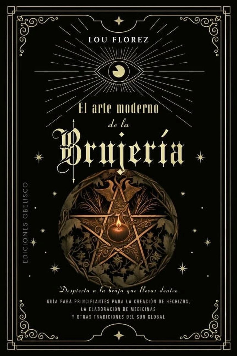 Arte Moderno De La Brujería, El 