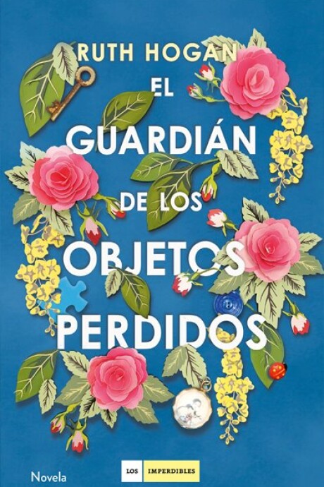 EL GUARDIAN DE LOS OBJETOS PERDIDOS EL GUARDIAN DE LOS OBJETOS PERDIDOS