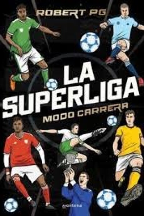 ROBERTO PG - LA SUPERLIGA MODO CARRERA ROBERTO PG - LA SUPERLIGA MODO CARRERA