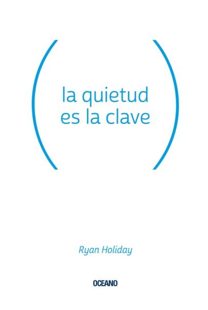 LA QUIETUD ES LA CLAVE 