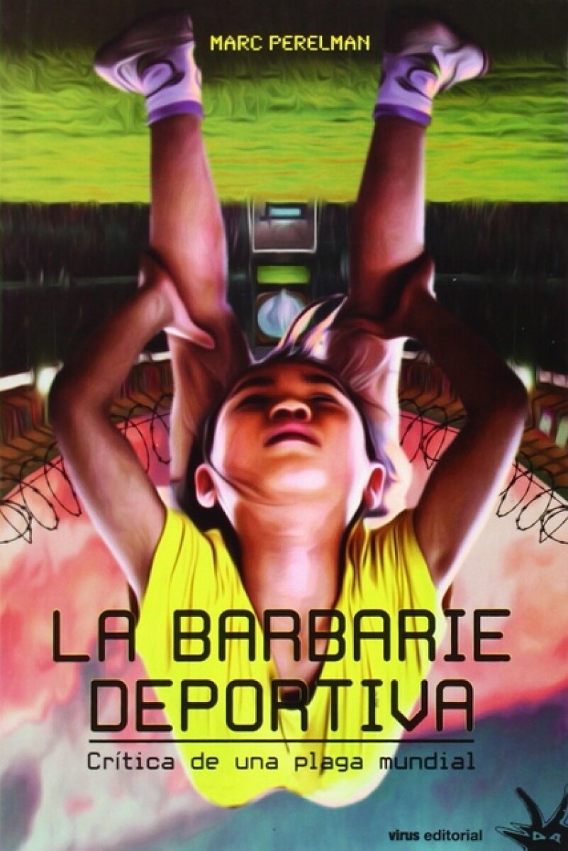 LA BARBARIE DEPORTIVA 