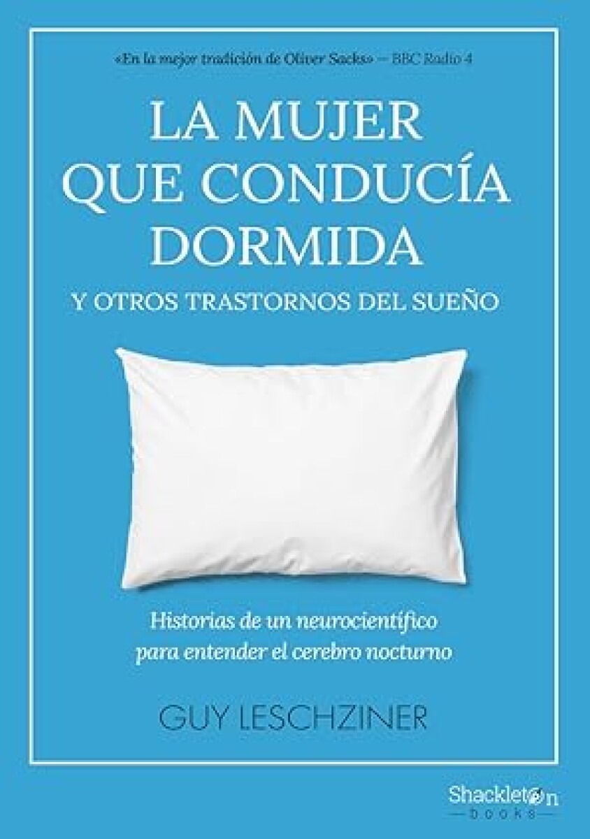 MUJER QUE CONDUCIA DORMIDA, LA 