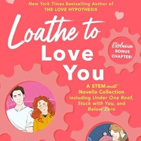 LOATHE TO LOVE YOU LOATHE TO LOVE YOU