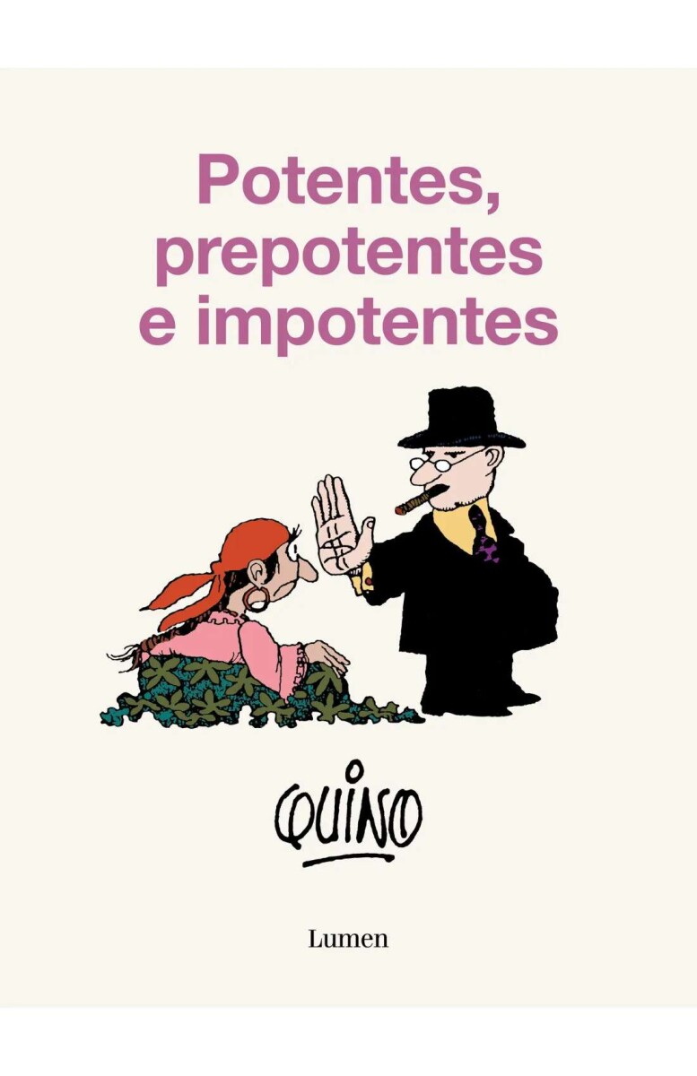 Potentes, prepotentes e imponentes 