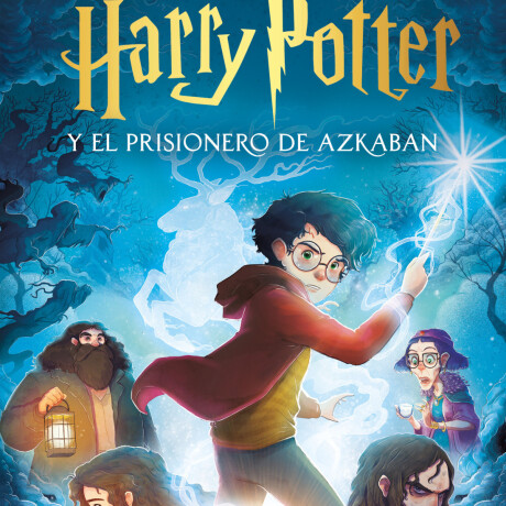 HARRY POTTER Y EL PRISIONERO DE AZKABAN HARRY POTTER Y EL PRISIONERO DE AZKABAN