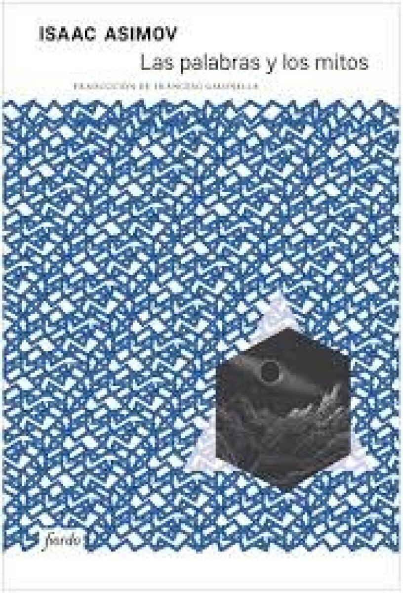 LAS PALABRAS Y LOS MITOS 