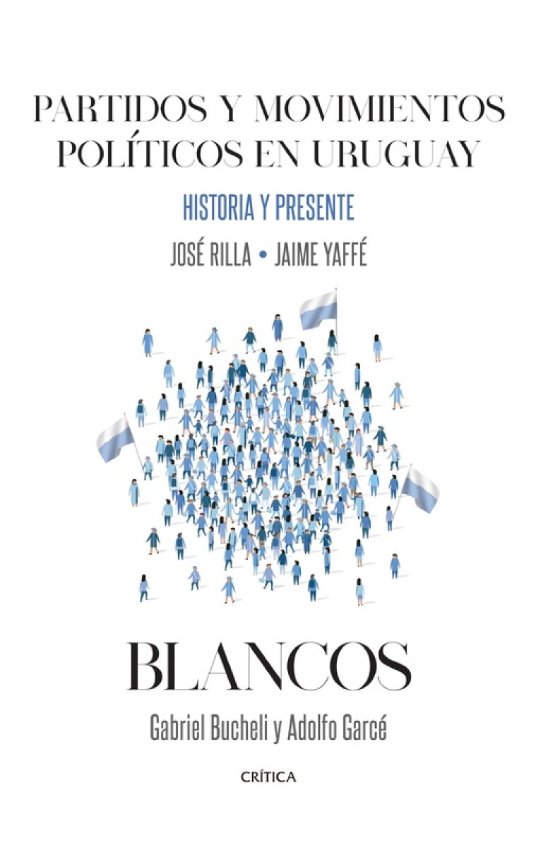 Partidos Y Movimientos Politicos En Uruguay- Blancos 