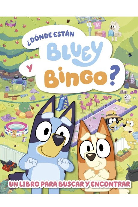 BLUEY ACTIVIDADES - DONDE ESTAN BLUEY Y BINGO BLUEY ACTIVIDADES - DONDE ESTAN BLUEY Y BINGO