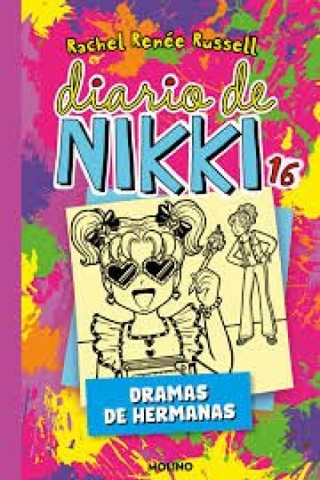 DIARIO DE NIKKI 16 DRAMAS DE HERMANAS DIARIO DE NIKKI 16 DRAMAS DE HERMANAS