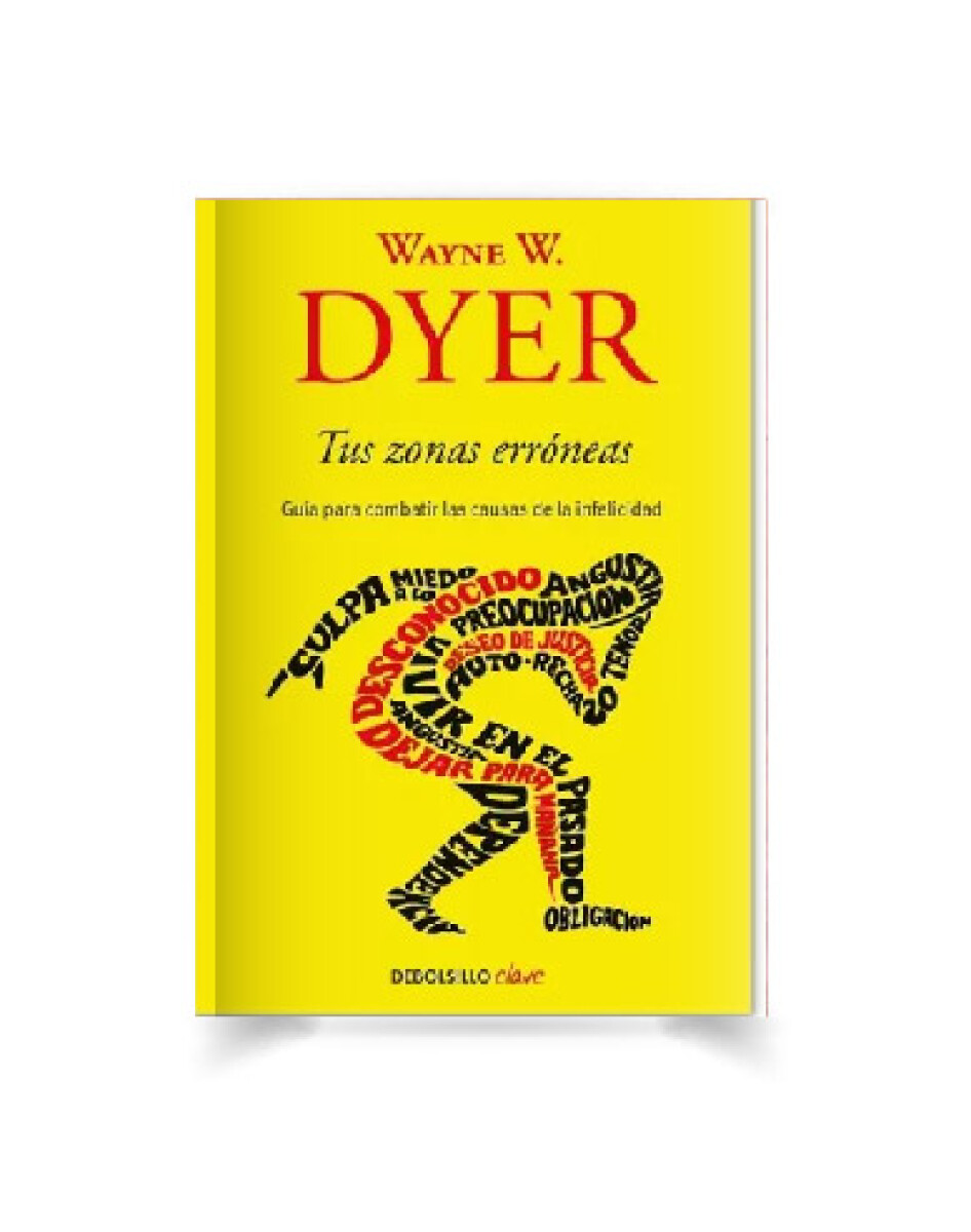 Libro tus Zonas Erróneas Wayne W. Dyer 