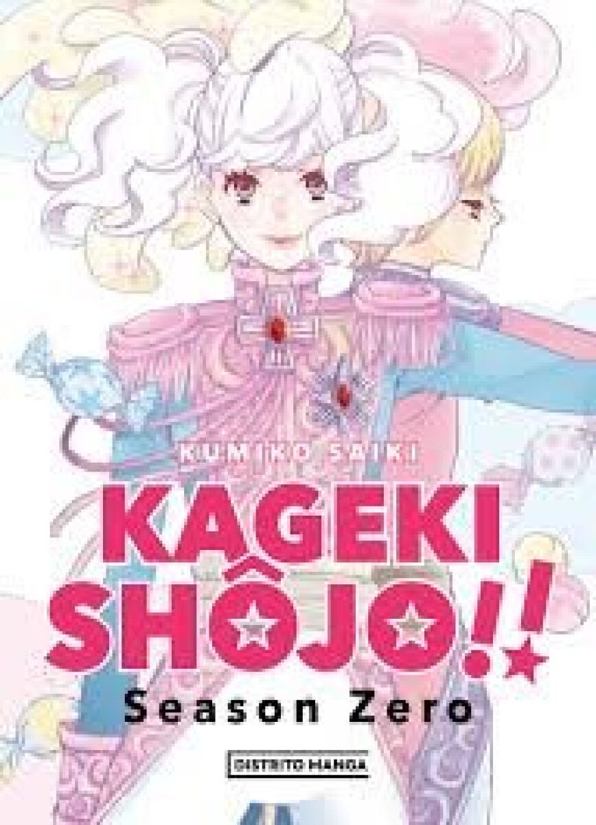 KAGEKI SHOJO - SEASON ZERO 