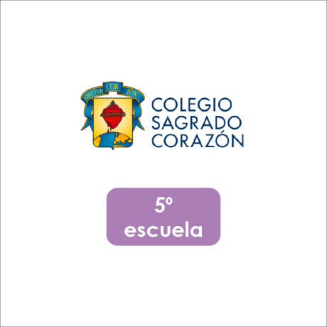 Lista de Materiales Escolares Colegio Sagrado Corazón - 5º Escuela Lista de Materiales Escolares Colegio Sagrado Corazón - 5º Escuela