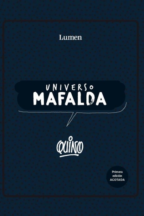 UNIVERSO MAFALDA UNIVERSO MAFALDA