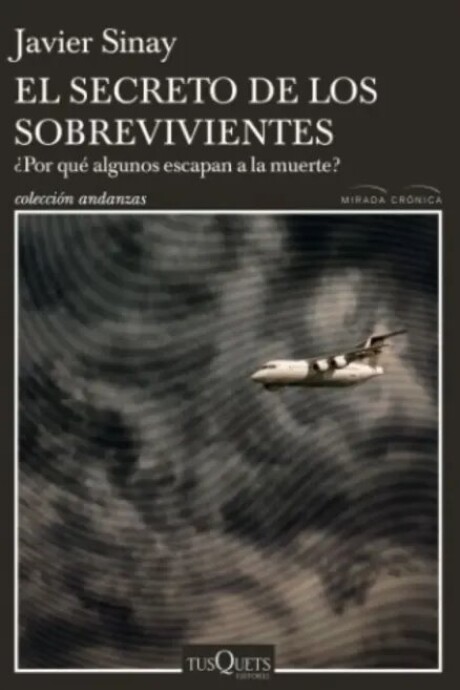 EL SECRETO DE LOS SOBREVIVIENTES EL SECRETO DE LOS SOBREVIVIENTES