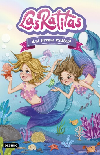 Las Ratitas 5. ¡Las sirenas existen! Las Ratitas 5. ¡Las sirenas existen!