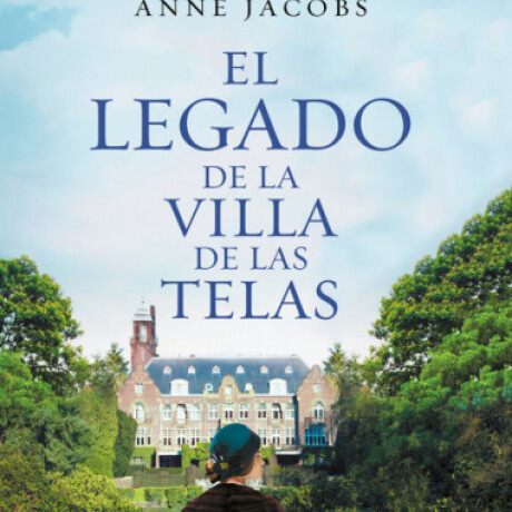 EL LEGADO DE LA VILLA DE LAS TELAS EL LEGADO DE LA VILLA DE LAS TELAS