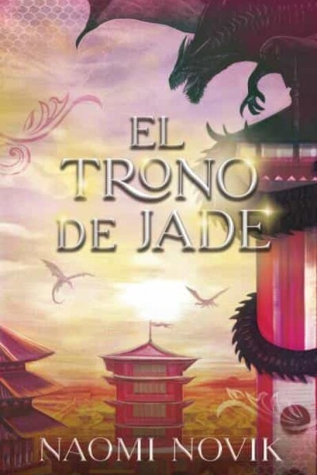 EL TRONO DE JADE EL TRONO DE JADE