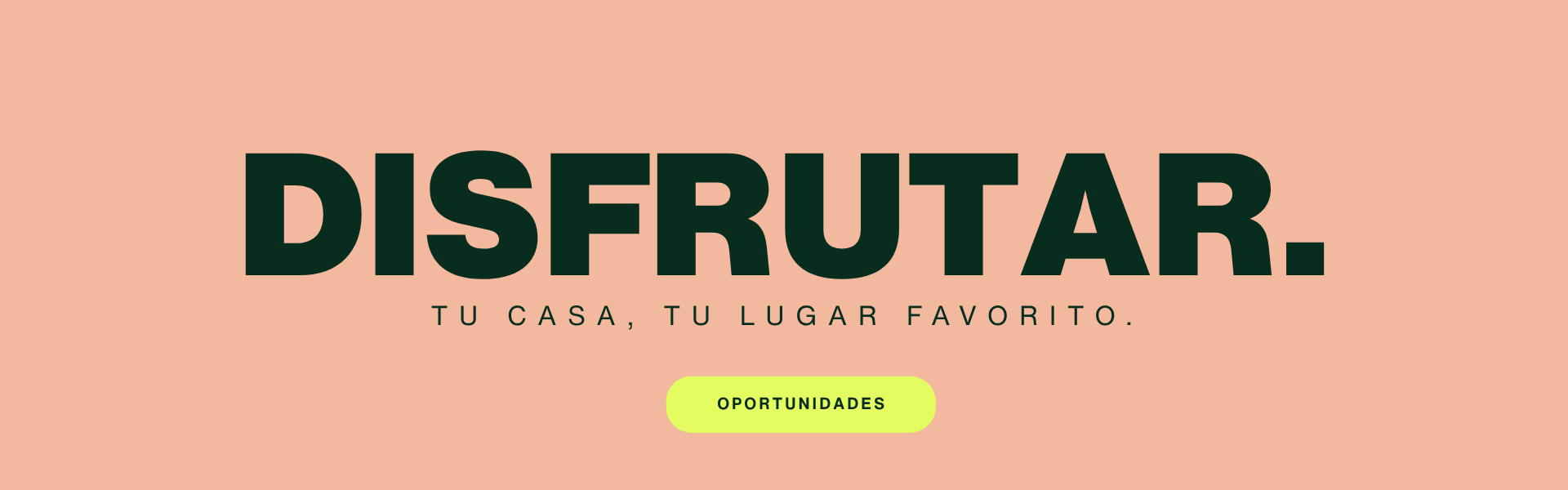 DISFRUTAR