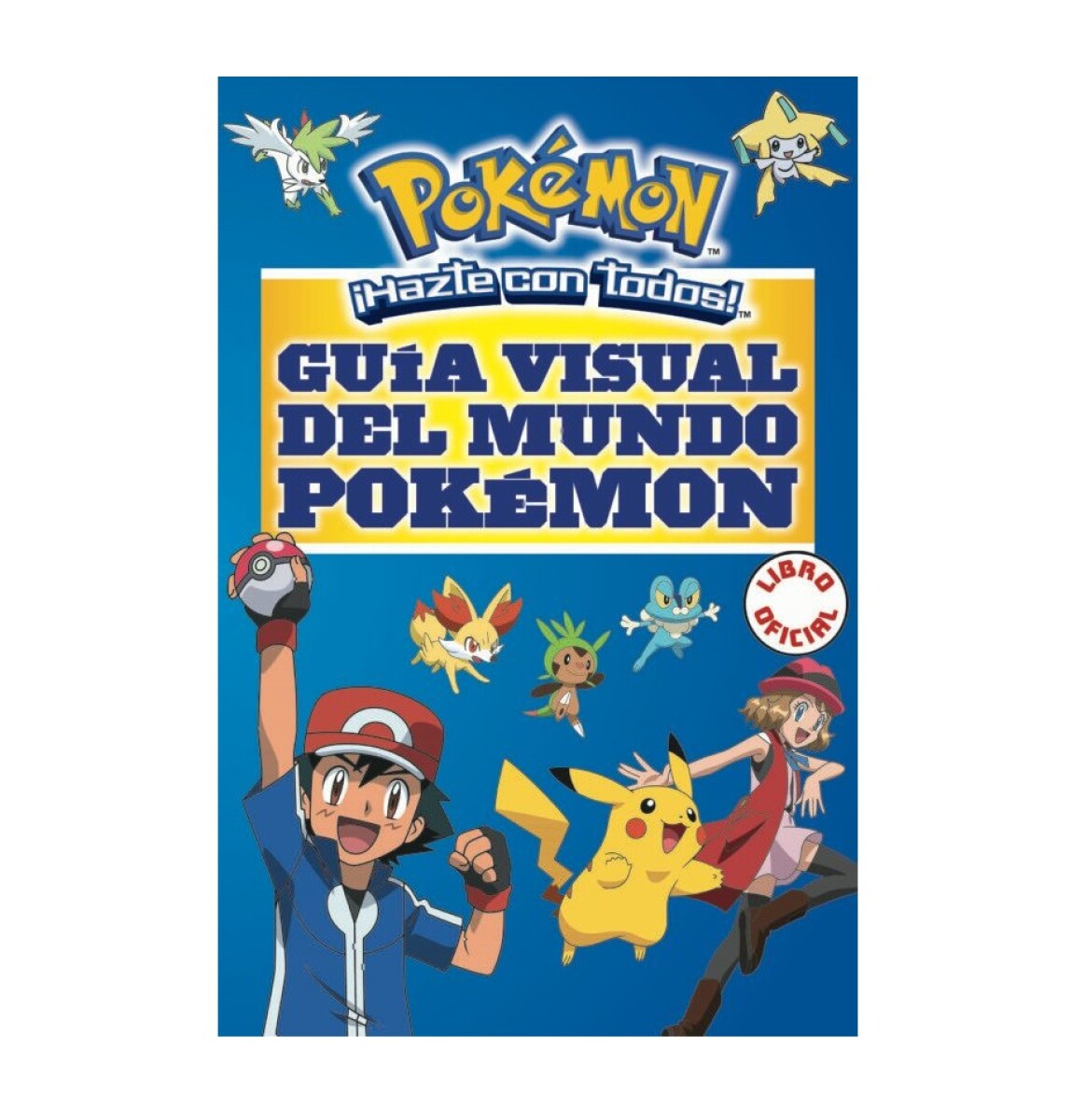 POKEMON - GUIA VISUAL DEL MUNDO POKEMON 