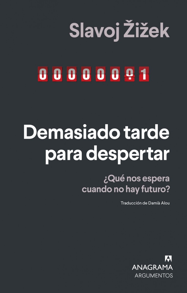 DEMASIADO TARDE PARA DESPERTAR 