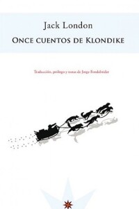 Once Cuentos De Klondike Once Cuentos De Klondike