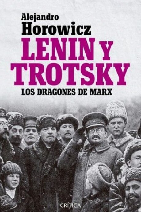 LENIN Y TROTSKY LENIN Y TROTSKY