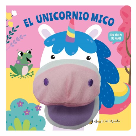 Cuento Infantil con Títeres el Unicornio Mico 001