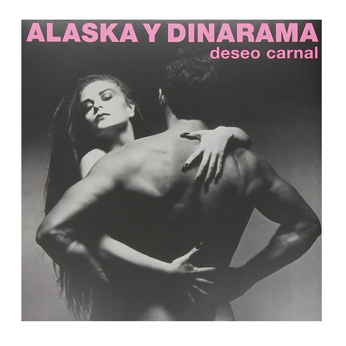 (l) Alaska Y Dinarama-deseo Carnal - Vinilo 