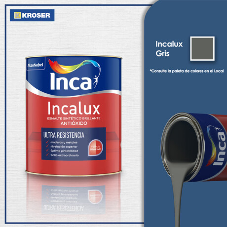 INCALUX GRIS 4L INCA INCALUX GRIS 4L INCA