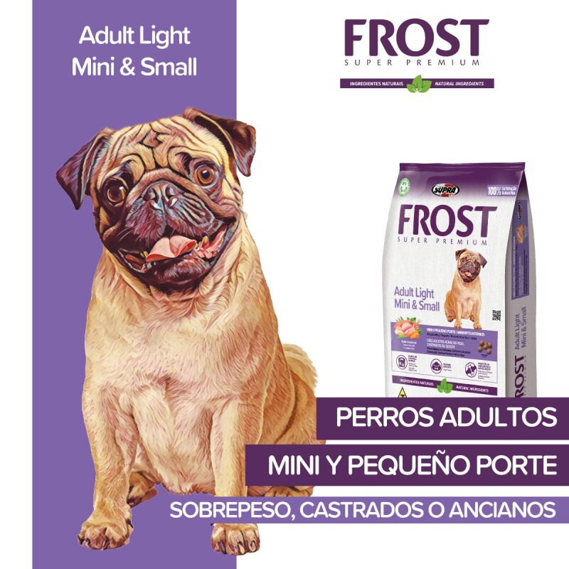 FROST PERRO ADULTO LIGHT RAZA MINI Y PEQUEÑA 10,1 KG