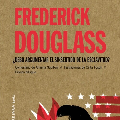 Frederick Douglass Frederick Douglass