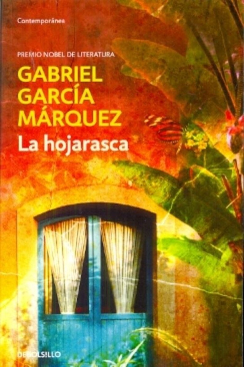 Hojarasca, La 