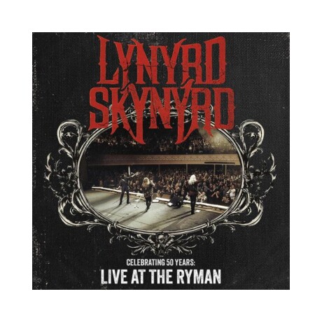 Lynyrd Skynyrd / Celebrating 50 Years - Live At The Ryman - Vinilo Lynyrd Skynyrd / Celebrating 50 Years - Live At The Ryman - Vinilo