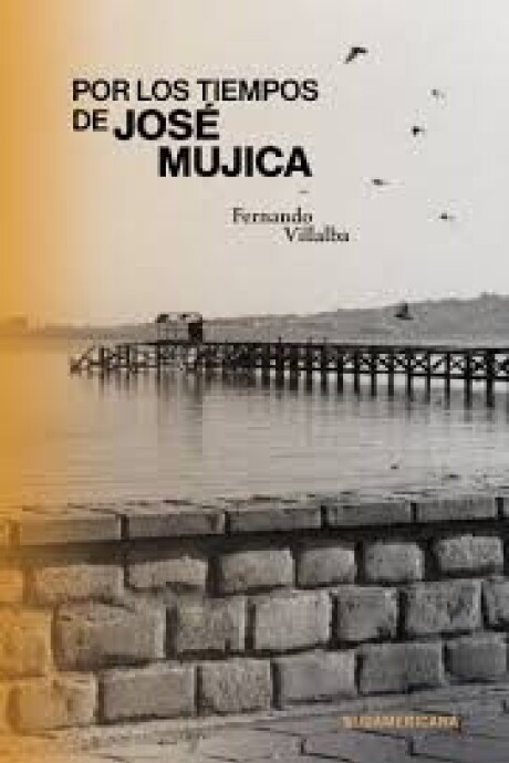POR LOS TIEMPOS DE JOSE MUJICA POR LOS TIEMPOS DE JOSE MUJICA