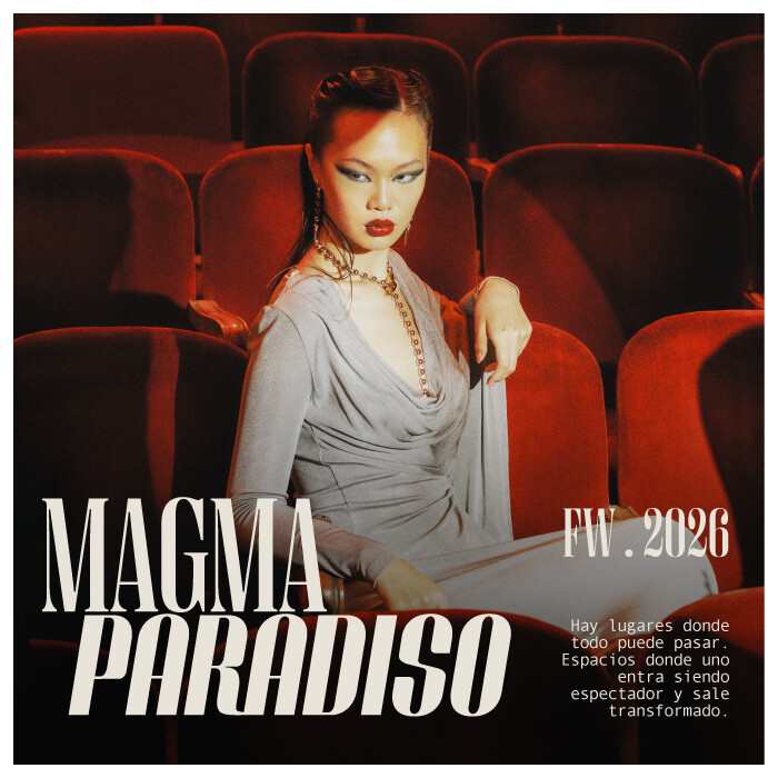 MAGMA PARADISO | FW26