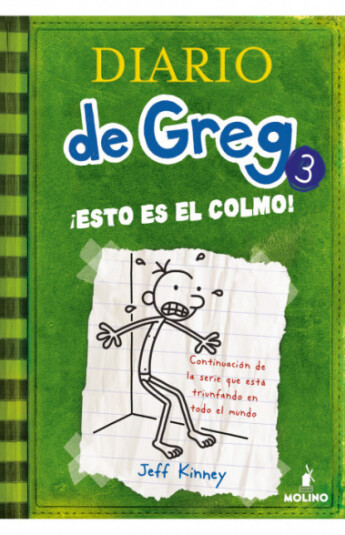 Diario de Greg 03. !Esto es el colmo! Diario de Greg 03. !Esto es el colmo!
