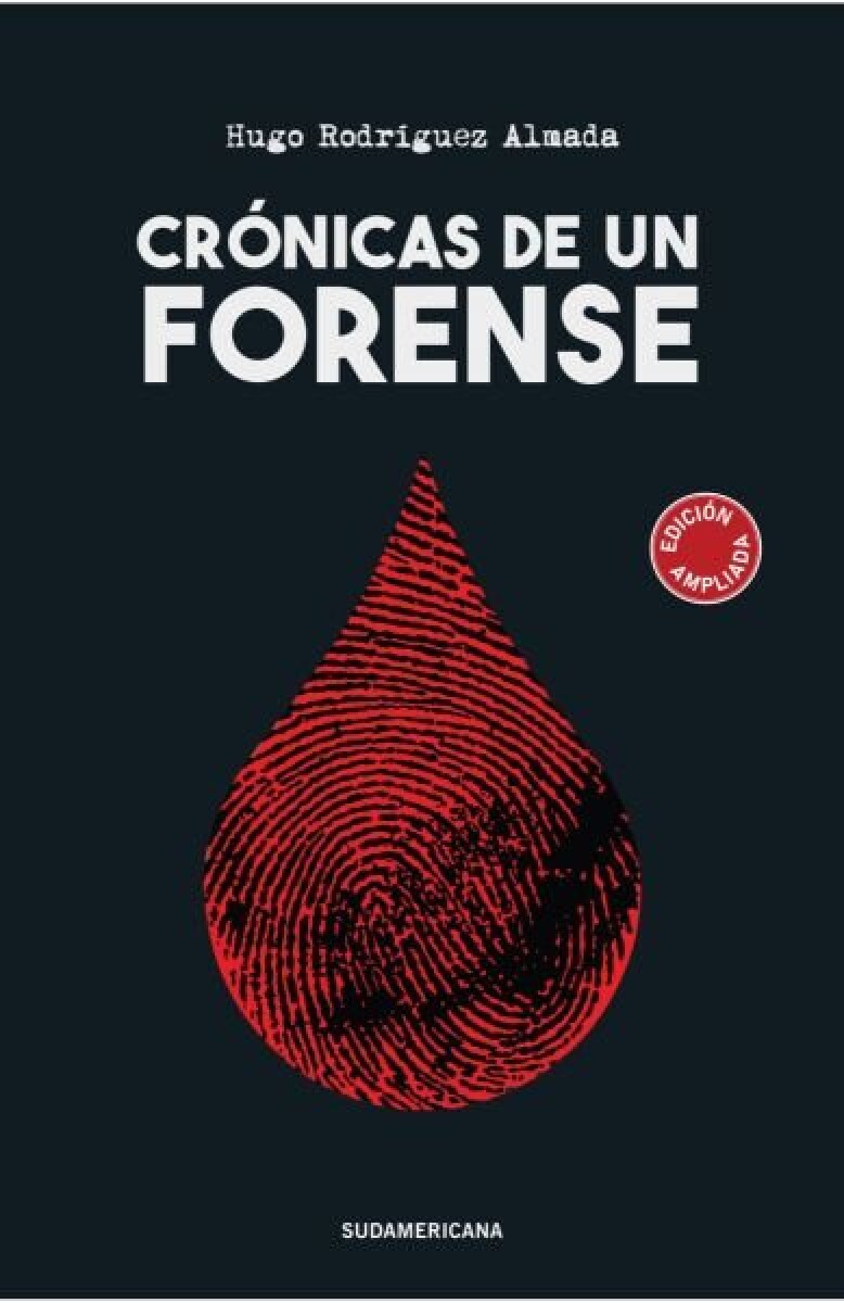 CRONICAS DE UN FORENSE 