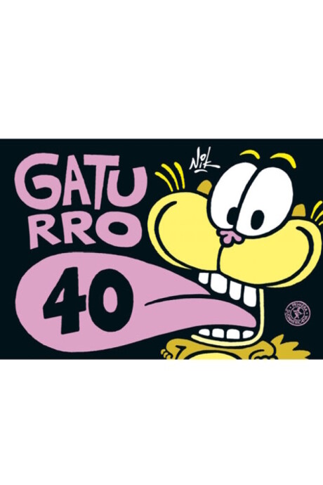 Gaturro 40 (Tiras) Gaturro 40 (Tiras)