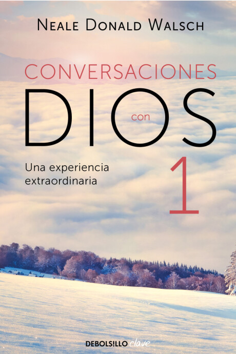 CONVERSACIONES CON DIOS I CONVERSACIONES CON DIOS I