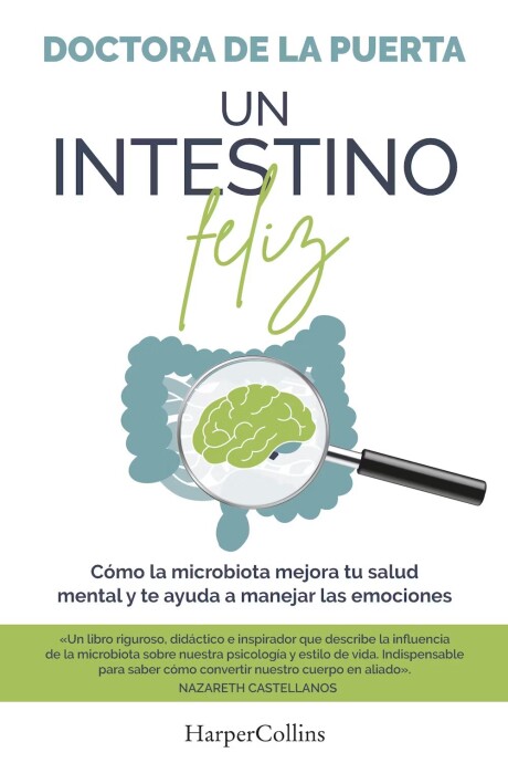 INTESTINO FELIZ, UN INTESTINO FELIZ, UN