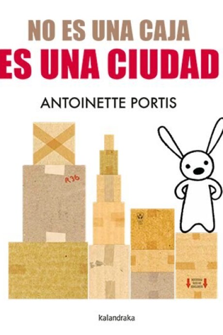 NO ES UNA CAJA ES UNA CIUDAD NO ES UNA CAJA ES UNA CIUDAD