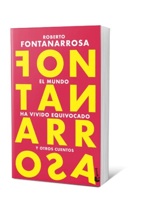 EL MUNDO HA VIVIDO EQUIVOCADO EL MUNDO HA VIVIDO EQUIVOCADO