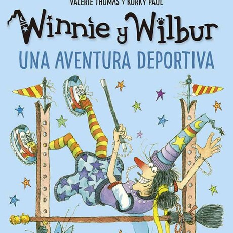 WINNIE Y WILBUR UNA AVENTURA DEPORTIVA WINNIE Y WILBUR UNA AVENTURA DEPORTIVA