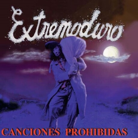 Extremoduro - Canciones Prohibidas - Vinilo Extremoduro - Canciones Prohibidas - Vinilo
